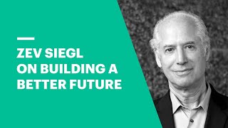 Famous Zev Siegl on Building a Better Future | EU Business School Profile