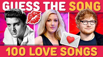 GUESS THE 100 LOVE SONGS 💋 ULTIMATE LOVE SONG QUIZ 💌 | Music Quiz