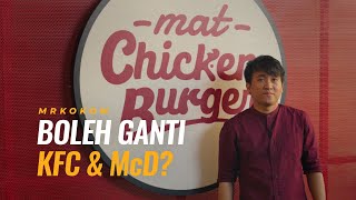 Saya Cuba Mat Chicken & Burger, Sedap Ke?