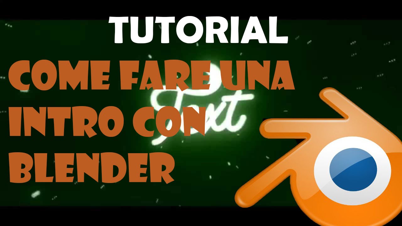 TUTORIAL - Come fare una intro con Blender (Templates) - YouTube