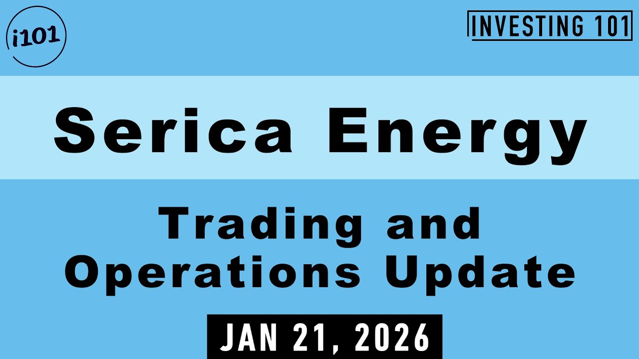 Serica Energy Trading and Operations Update | Jan 21, 2026