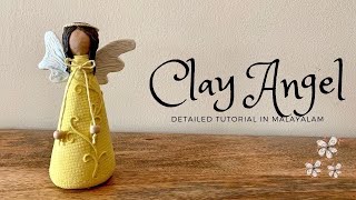 Making a Clay Angel| diy craft in malayalam with English Subtitles