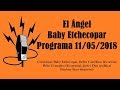 El Ángel con Baby Etchecopar Programa 11/05/2018