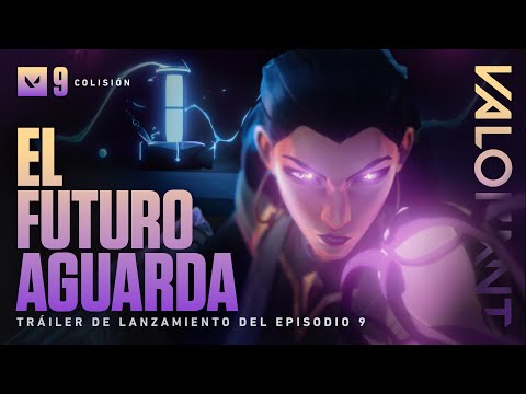 EL FUTURO OS AGUARDA // Tráiler del Episodio 9: Acto I - VALORANT
