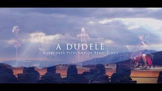Download lagu A Dudele -Mystical Jewish Song by Rabbi Levi Yitzchak of Berditchev
