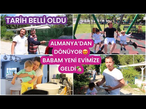 ALMANYA’DAN GELİYOR🥳BABAM YENİ EVİMİZE GELDİ🏡BOL GEZMELİ BİR GÜN