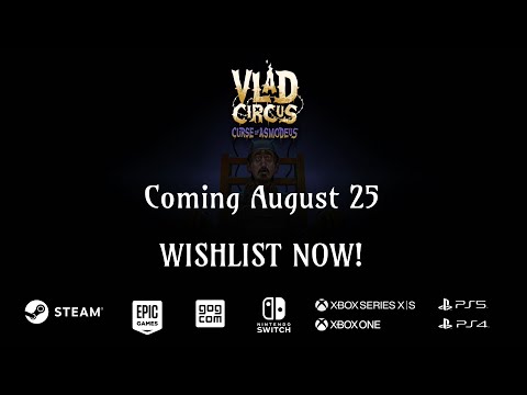 Vlad Circus: Curse of Asmodeus – Release Date Trailer | Coming August 25