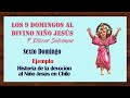 6to DOMINGO Los nueve domingos al Divino Niño Jesús