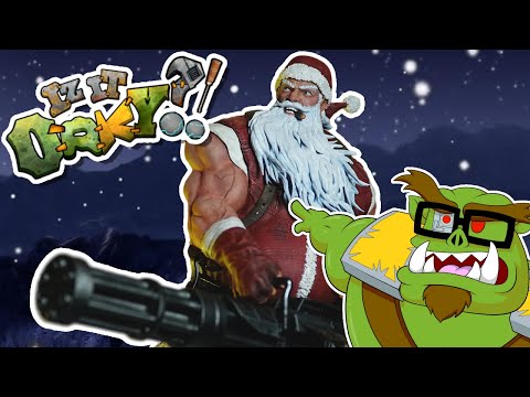 How ORKY Would Santa Claus be in Warhammer 40,000!?