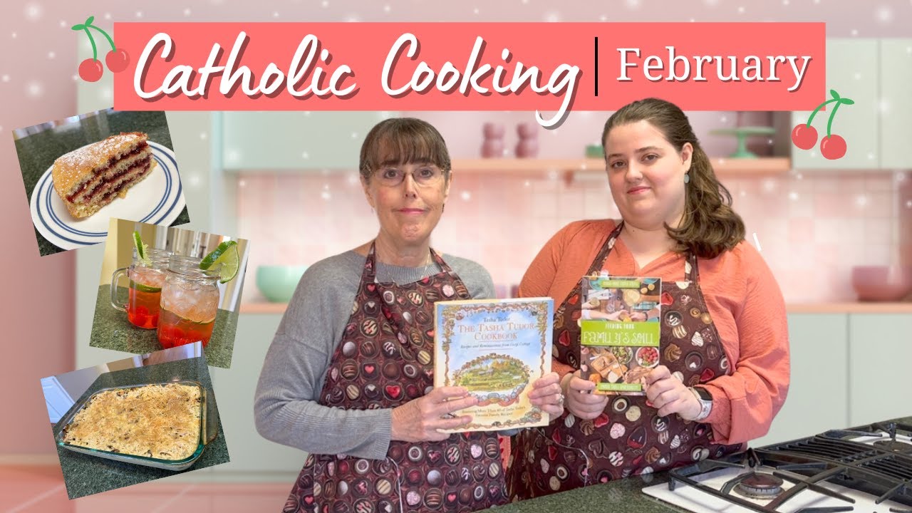Католическая кухня. Февраль 2025 г. || Кулинарная книга Таши Тюдор