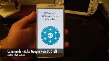 Commandr - Make Google Now Do More Stuff (READ UPDATE)