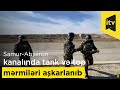 Samur-Abşeron kanalında tank və top mərmiləri aşkarlanıb