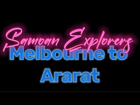 Samoan Explorers - Road trip Melbourne to Ararat🗺️