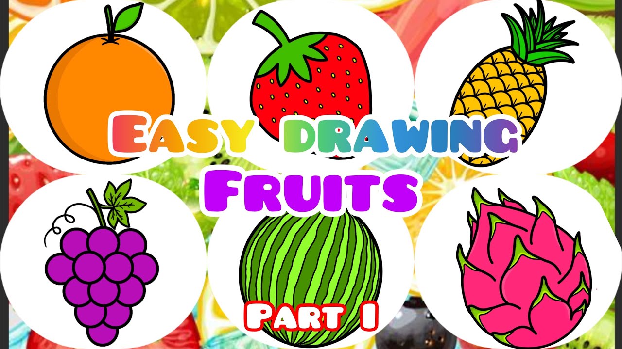 How to Draw FRUITS 🍓🍊🍍Very Easy | PART 1 | Step by Step Drawing for ...