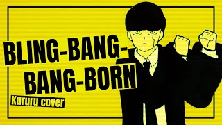 Bling‐Bang‐Bang‐Born covered by Kururu (Mashle S2 OP Full)
