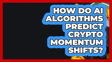 How Do AI Algorithms Predict Crypto Momentum Shifts? - Crypto Trading Strategists