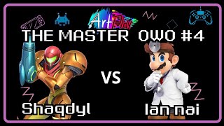 Master OwO 4 - LR2 Shaqdyl (Samus) vs Ian nai (Dr. Mario) Smash Ultimate - SBBU