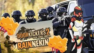 Door Kickers 2 - Suppression all the Way [Rainnekin]