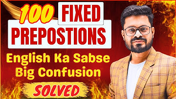 100 Fixed Prepositions in English - Fixed Preposition | English Speaking Practice