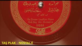 Abdi Bey - Ne Zaman Lutfunu İhsan Edeceksin