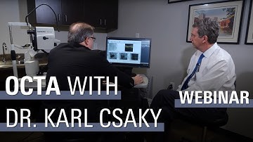 Approaches to Reviewing OCTA Images of CNV with Dr. Karl Csaky | SPECTRALIS