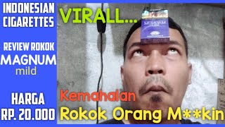 Review Rokok yang Pernah Viral dan Saya Buktikan Sendiri, Magnum Mild