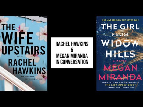 Rachel Hawkins & Megan Miranda In Conversation