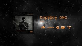 Dopeboy DMG - Sad ( prod by Gunsilent beatz )