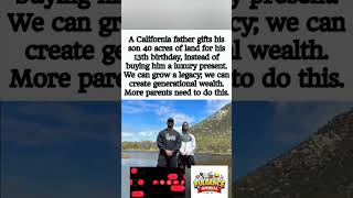 🎁🌱 40 acres instead of an iPhone. This dad is building generational wealth.'#short'