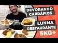 DEVORANDO CARDÁPIOS!!! Lunna Restaurante (Local) 5kg+!!!