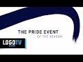 LogoTV Trailblazers: The Pride Event Of The Season - LogoTV