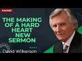 The making of a hard heart  new sermon  david wilkerson