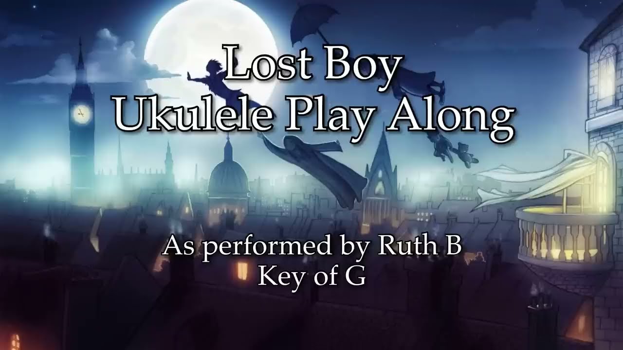 Lost Boy Ukulele Chords Sheet and Chords Collection