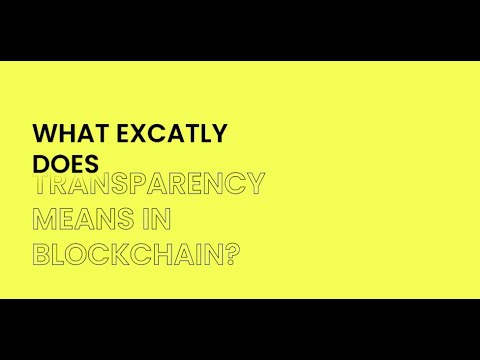 Transparency in Blockchain - YouTube
