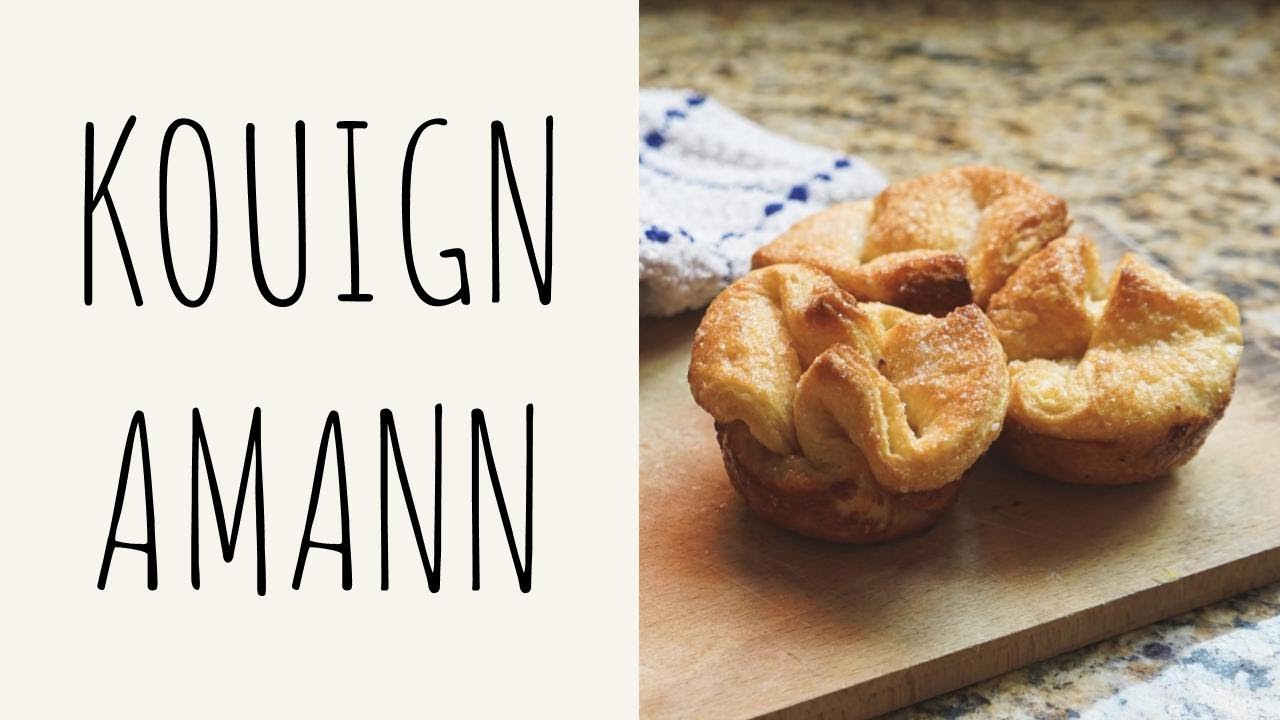 Logré hacer KOUIGN AMANN | Pan dulce