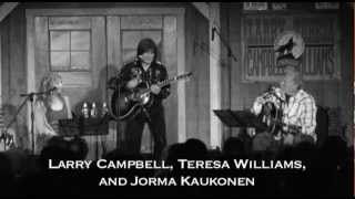 Jorma Kaukonen, Larry Campbell, and Teresa Williams - Angel of Darkness - Live at Fur Peace Ranch chords