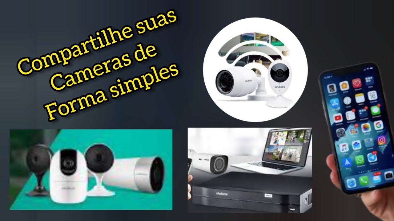 Como compartilhar cameras intelbras isic lite intelbras a o camera