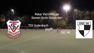Video Thumbnail for TSV Urdenbach Damen gegen DSC 99 - Pokal Viertelfinale - ...