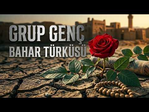 Bahar Türküsü | GRUP GENÇ | Kurumuş Toprakların Gülleri ve Yeniden Dirilişin Müjdesi | 4K
