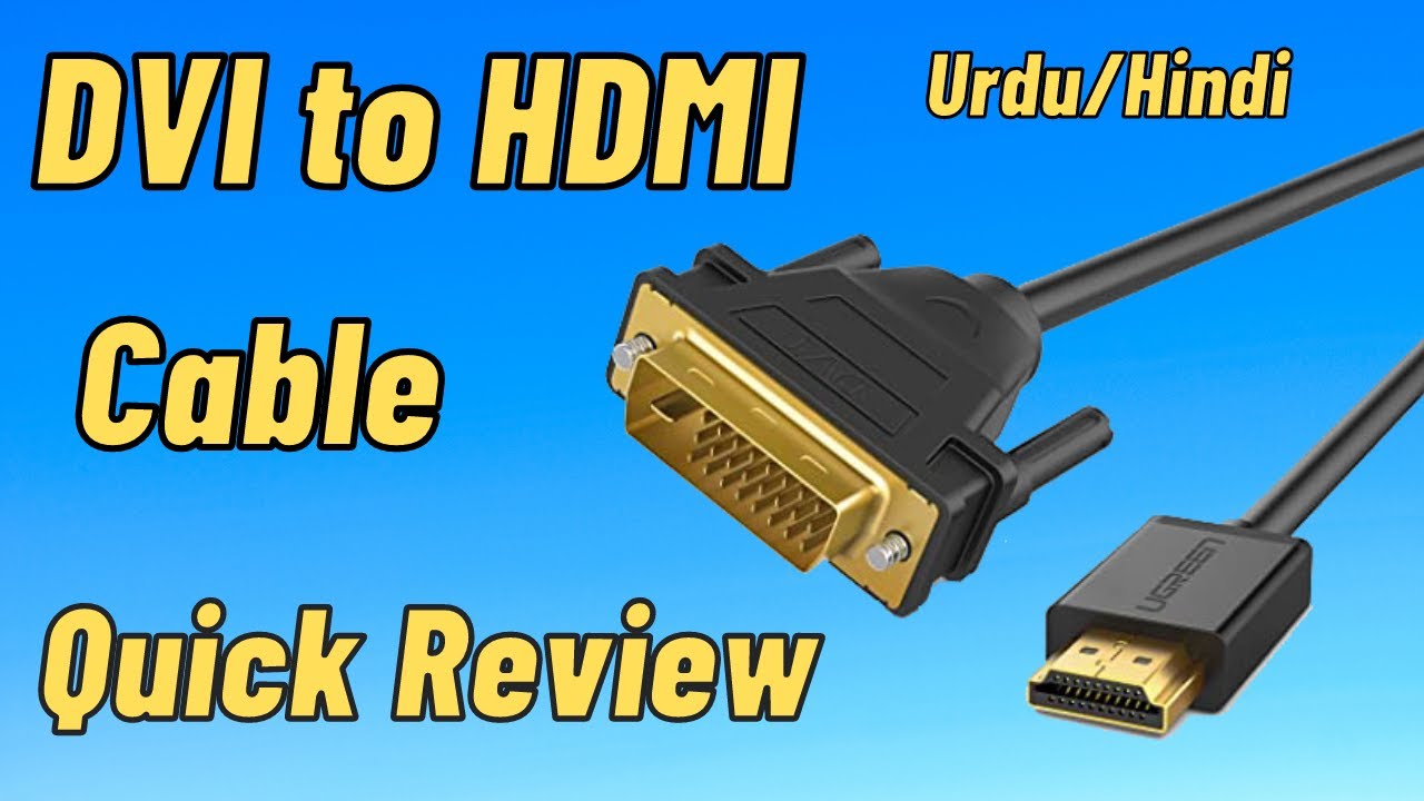 to Hdmi Review | DVI Cable Testing | Urdu/Hindi | Latest 2021 | Abbas Computers - YouTube