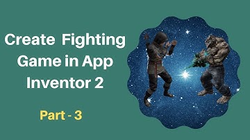 How To Make a Fighting Game in MIT App Inventor 2 [ AIA File ]