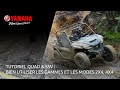 Les modes 2x4 4x4 et difflock sur un quad ou ssv yamaha fr