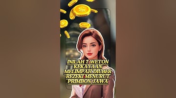 INILAH 7 WETON KEKAYAAN MELIMPAH,DIUBER REZEKI MENURUT PRIMBON JAWA #shorts #feedshorts