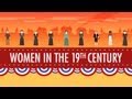 Women in the 19th century crash course us history 16