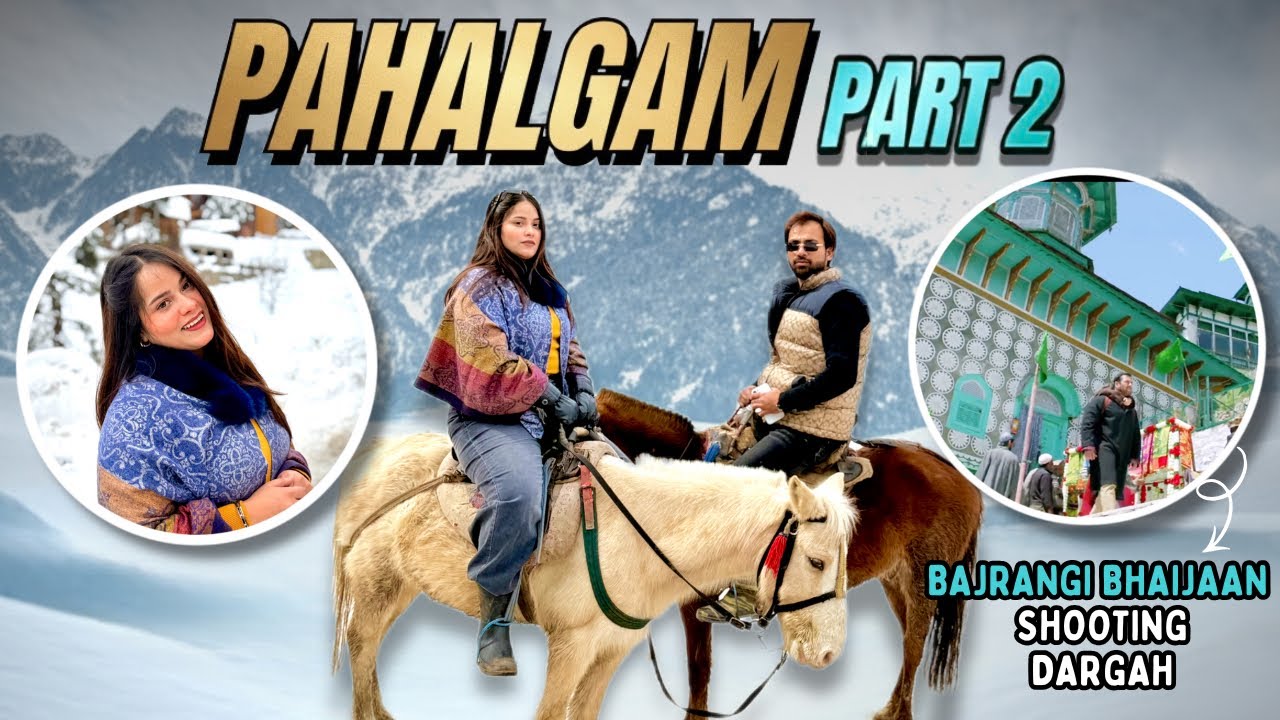 Pahalgam Horse Riding 🏇& Visit Famous Dargah 😍 | ALISHA SAIFI | 