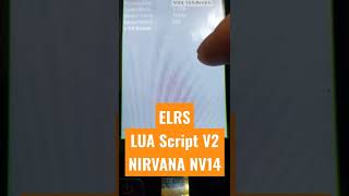 Coming soon How to upload and execute ELRS LUA Script V2 into Nirvana NV14 Radio with EdgeTX.