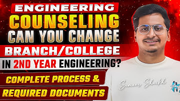Can You change Branch/College in 2nd Year Engineering?🤔|Core Branch to Tech Branch🚨|Complete Process