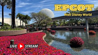🔴 Live - Epcot Day! - Walt Disney World 5.2.2024
