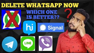 Alternative application (WhatsApp)!! Delete Whatsapp now!! Whatsapp policy 2021