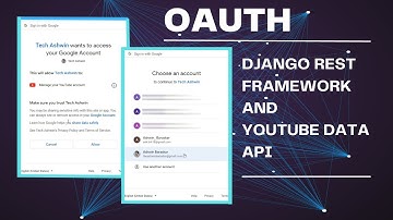 Accessing Your YouTube Channel with Django Rest Framework and OAuth: A Step-by-Step Guide